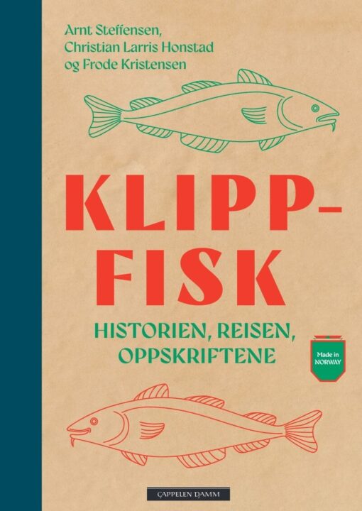 Klippfisk bok. Historien, reisen, oppskriften